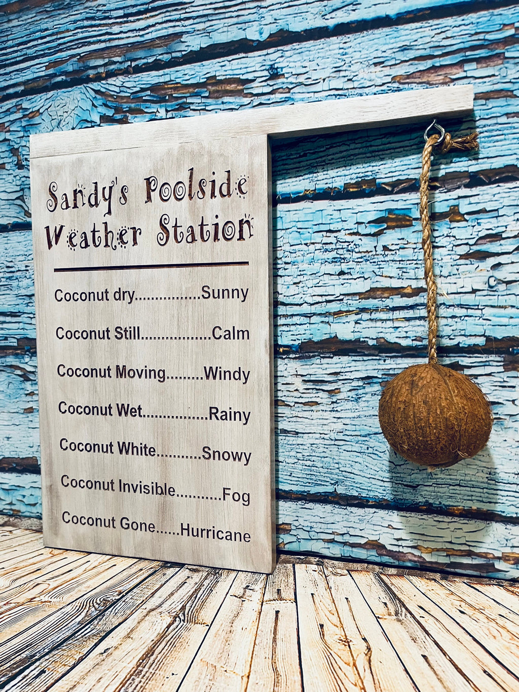 Coconut Weather Station Sign for outdoor Kitchen